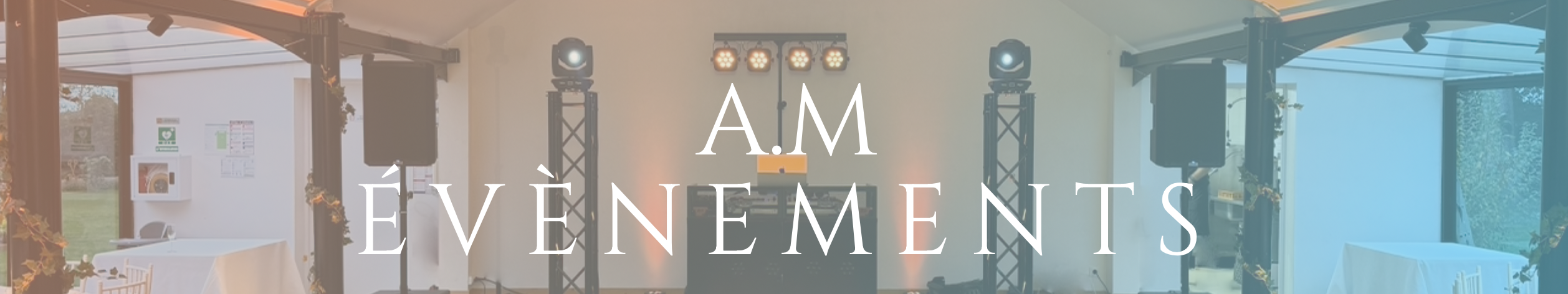 Présentation de A.M EVENEMENTS